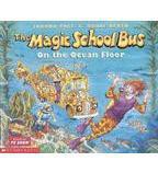 The Magic School Bus: On The Ocean Floor
